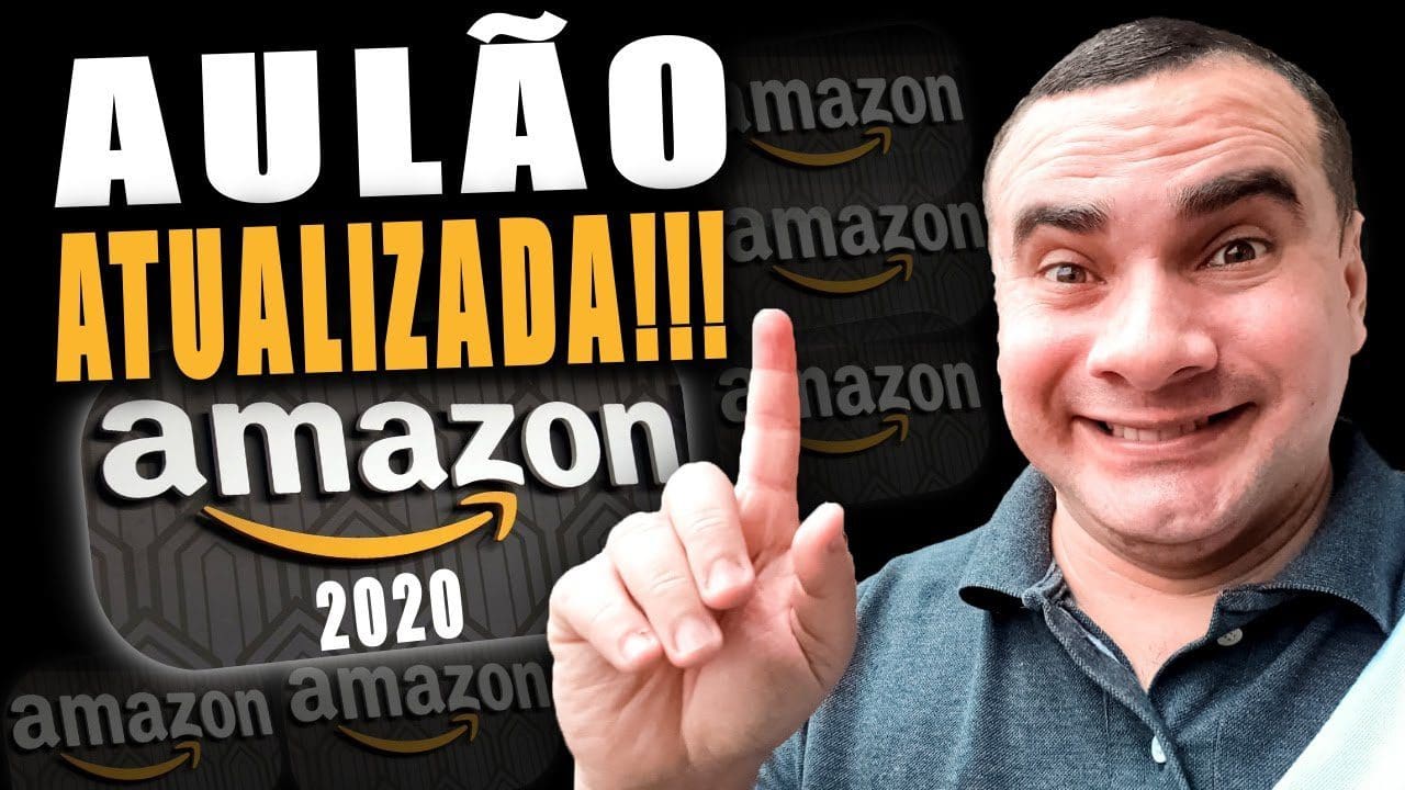 07 Passos: O que é Amazon | E Como ser AFILIADO da AMAZON (AULÃO 2020)