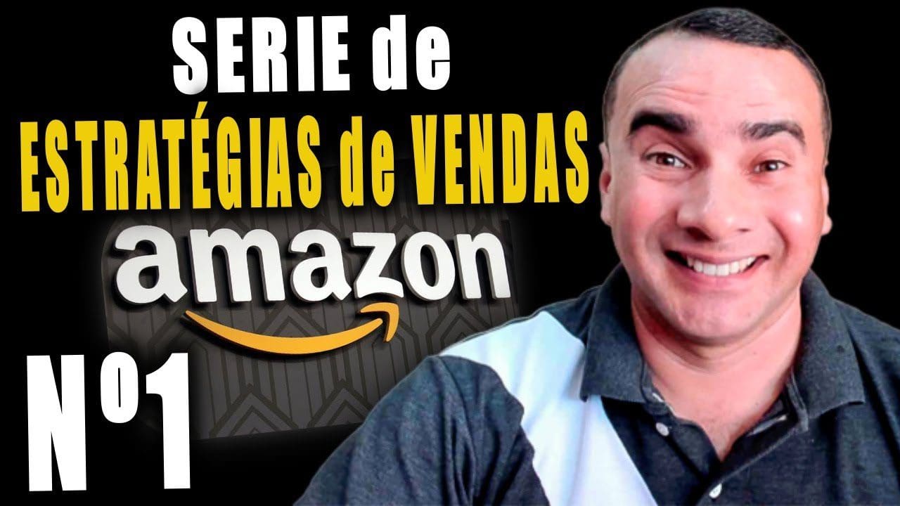 01 Estratégias de Como GANHAR DINHEIRO Vendendo na Amazon (Infalível em 2020)