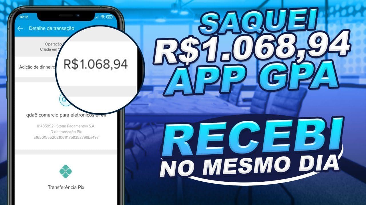 SAQUEI RÁPIDO R$1.068,94 no Aplicativo GPA De (Ganhar Dinheiro na Internet Pelo Celular 2021)