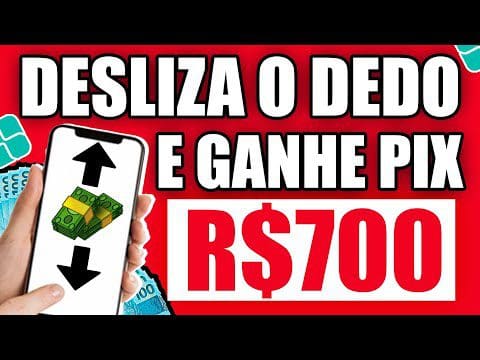 [NOVO APP] DESLIZE O DEDO NA TELA DO CELULAR E GANHE UM PIX DE R$700 NA HORA (PROVA PAGAMENTO) 💲