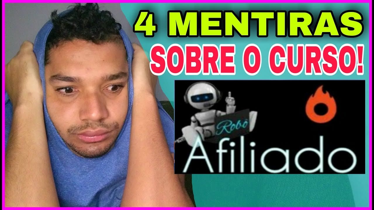 MENTIRA! Robô Afiliado Funciona? Robô Afiliado Vale a Pena? Robô Afiliado é Bom? Robô Afiliado Curso