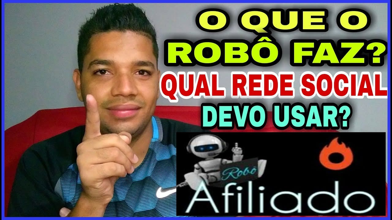 Robô Afiliado – O Que O Robô Faz? Curso Robo Afiliado é bom? Robo Afiliado Funciona 2021?