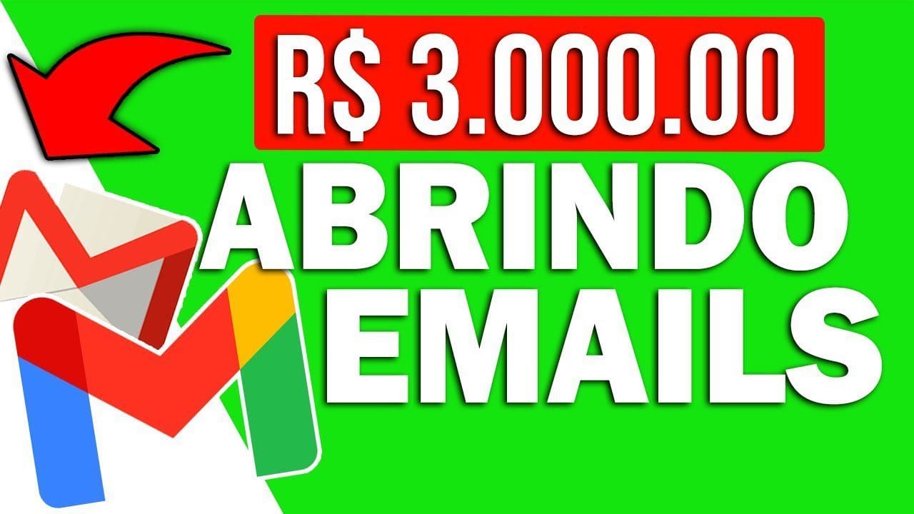 Ganhe R$3,000 mil APENAS ABRINDO E MAILS (Funciona Perfeitamente) – Ganhar Dinheiro Online