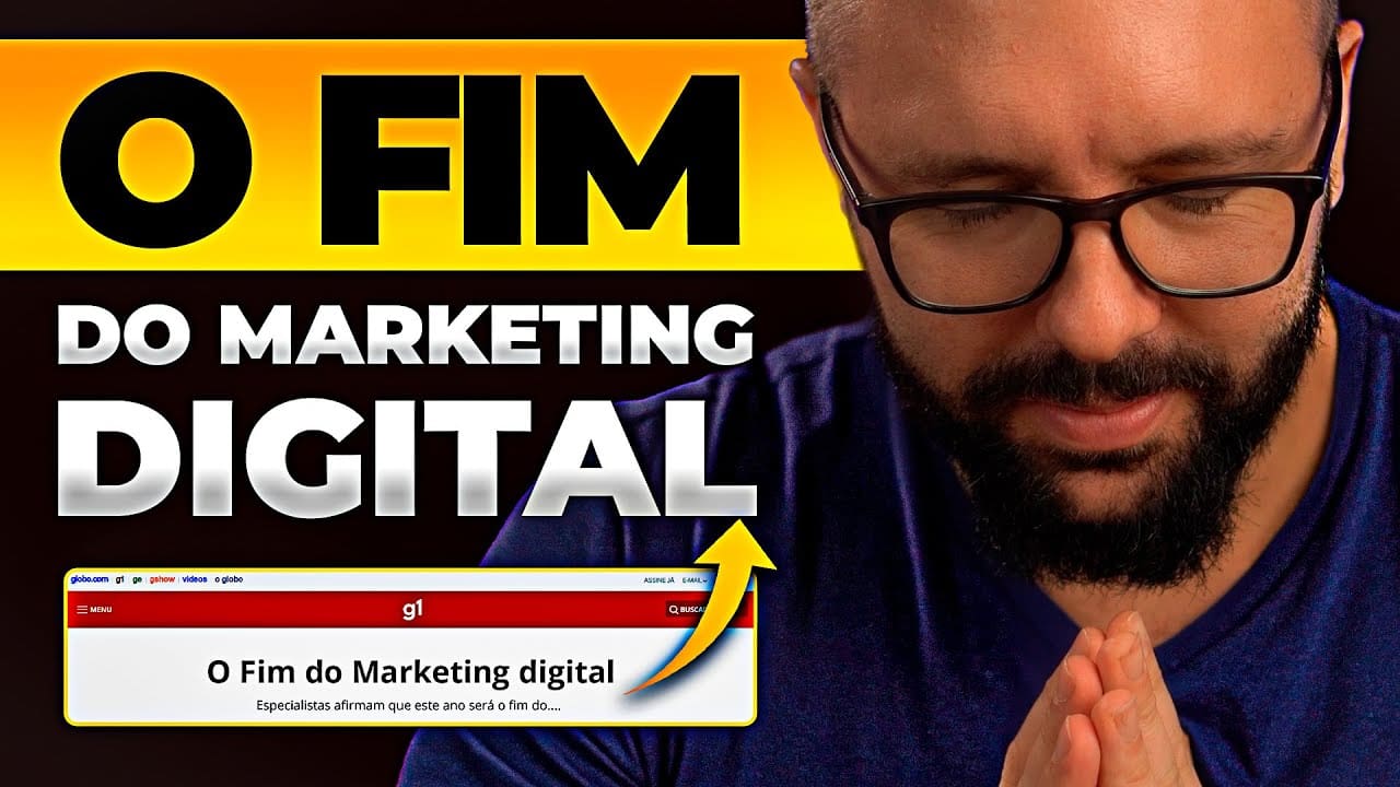 O FIM DO MARKETING DIGITAL, E COMO SER UM SOBREVIVENTE DO CAOS