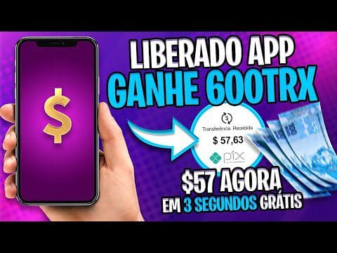 [LIBERADO] 600TRX APLICATIVO DE GANHAR DINHEIRO NA INTENET de VERDADE e PAGA NA HORA (NOVO)