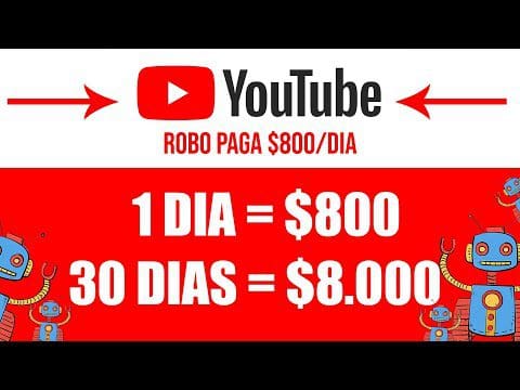 ESSE ROBÔ do YOUTUBE PAGA $800/DIA de GRAÇA (Ganhe dinheiro Rápido) [PROVADO] Ganhar Dinheiro Online