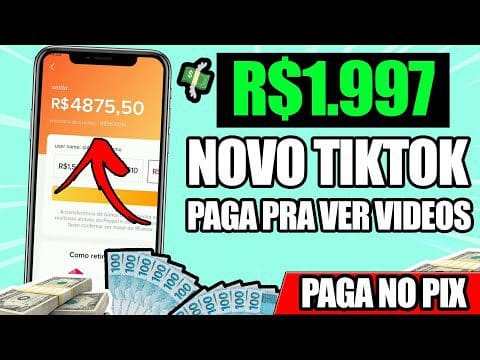 [NOVO TIKTOK] 🔴URGENTE APP IGUAL TIKTOK PAGANDO R$1.997 PARA ASSISTIR VÍDEOS – Como Ganhar Dinheiro