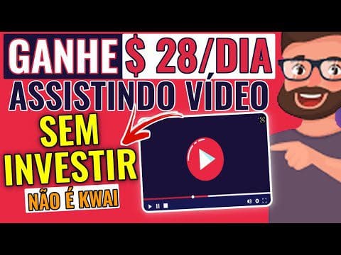 [NÃO É KWAI] 2 Maneiras de Como Ganhar $28 POR DIA ASSISTINDO VÍDEOS Online – Ganhar Dinheiro Online