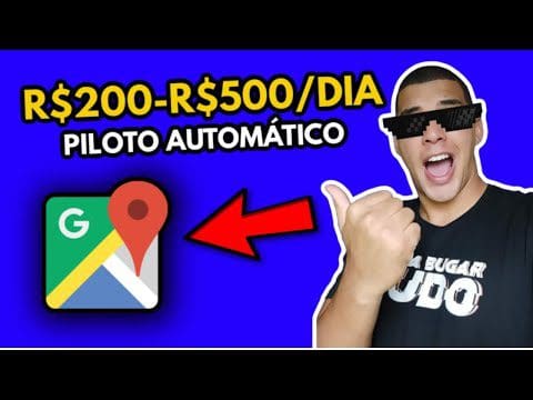 Como Ganhar Dinheiro com o Google Maps ($200 $500 POR DIA)