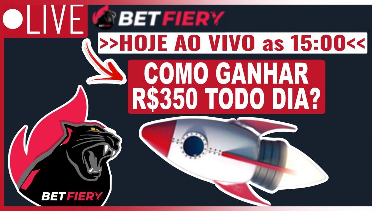 🔴LIVE [BETFIERY] Como [Ganhar R$350 Todo Dia] na Plataforma BETFIERY 2022