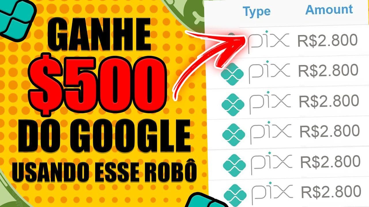 ROBÔ DE PIX do GOOGLE DISTRIBUI $500 no AUTOMÁTICO (sem fazer nada) Como Ganhar Dinheiro na Internet