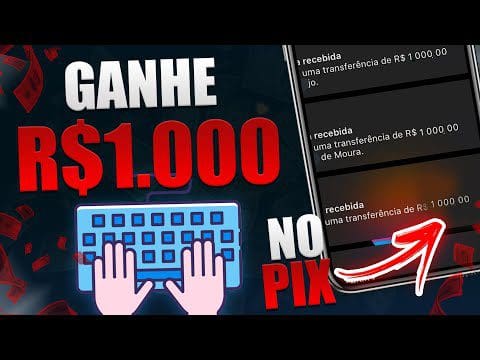 Receba AGORA R$1.000 em 3 Minutos no seu Pix [Prova de Pagamento] Como Ganhar Dinheiro na Internet