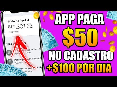 [APP PAGA $50 NO CADASTRO +$100 POR DIA] APP QUE GANHA DINHEIRO DE VERDADE – App pagando no cadastro