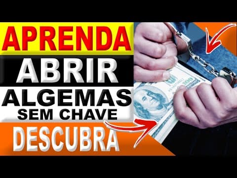 Aprenda a ABRIR as ALGEMAS Sem a CHAVE de Como Ganhar Dinheiro na Internet em 2022