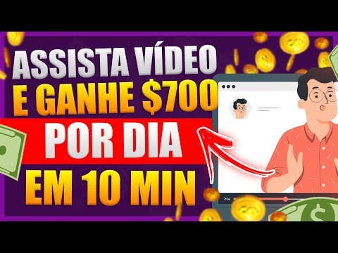 Ganhe $700 Por Dia ASSISTINDO VÍDEOS em 10 Minutos [PROVA de $1.200] Como Ganhar Dinheiro Online