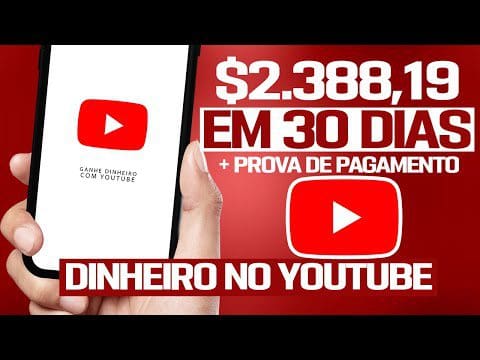 Como Ganhar Dinheiro no YouTube [$ 2.388,19 em 30 Dias + PROVA] Ganhar Dinheiro ASSISTINDO VÍDEOS