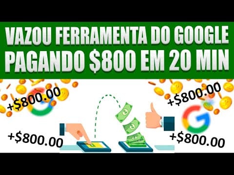 VAZOU FERRAMENTA do GOOGLE PAGA $800 por DIA (Ganhe dinheiro SEM FAZER NADA) Ganhar Dinheiro Online