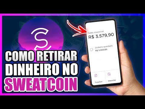 SWEATCOIN COMO RETIRAR DINHEIRO PASSO a PASSO – APP para GANHAR DINHEIRO ANDANDO – SWEATCOIN PAGA?