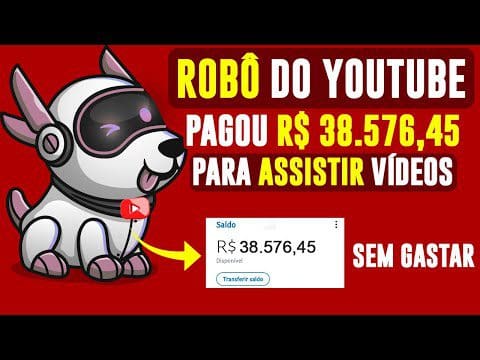 GANHEI R$ 38.576,45 [COMPROVADO] com ROBÔ do YOUTUBE | Ganhar Dinheiro Assistindo Vídeos no YouTube