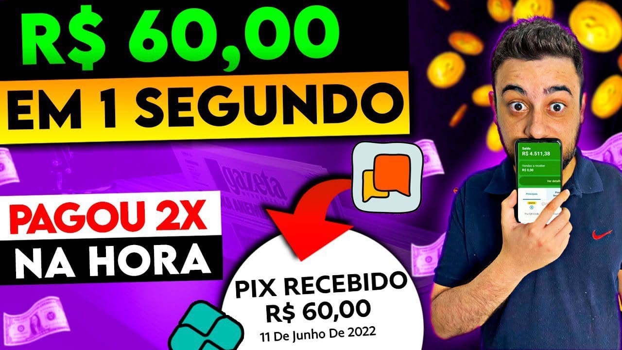 [RECEBA EM 1 SEGUNDO] APP PAGOU R$60,00 NA HORA – APP para GANHAR DINHEIRO TODO DIA  Helo como sacar