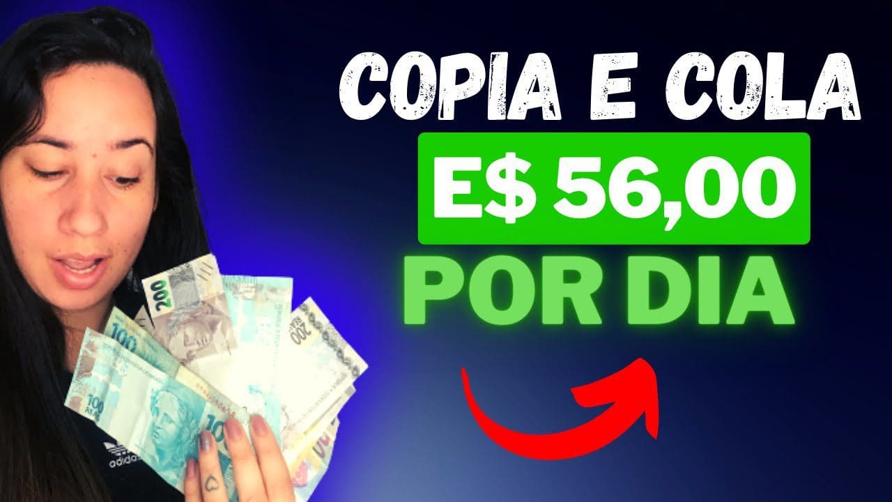 Ganhe R$ 56,78 todo dia COPIANDO E COLANDO no automático- dinheiro online