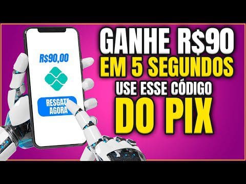 [Ganhe R$90 em 5 segundos] SAQUE TODO DIA nesse CÓDIGO de PIX Como Ganhar Dinheiro na Internet