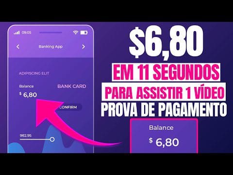 Ganhei $ 6,80 em 11 SEG (para Assistir 1 Vídeos no Celular + PROVA) Como Ganhar dinheiro na Internet