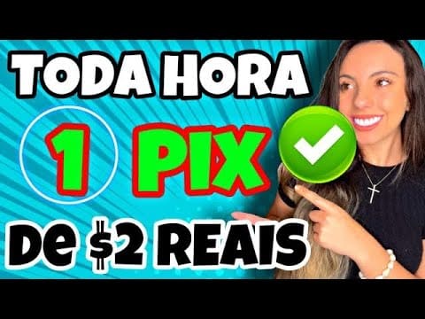 TODA HORA GANHA 1 PIX – Como Ganhar Dinheiro No Pix 2022