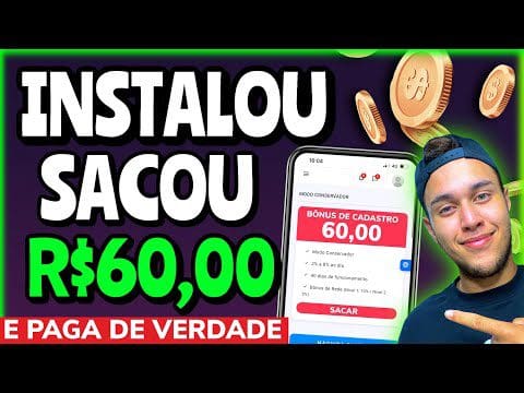 ULTRA URGENTE! LANÇOU HOJE E TA PAGANDO – SAQUE AGORA R$60 NO CADASTRO