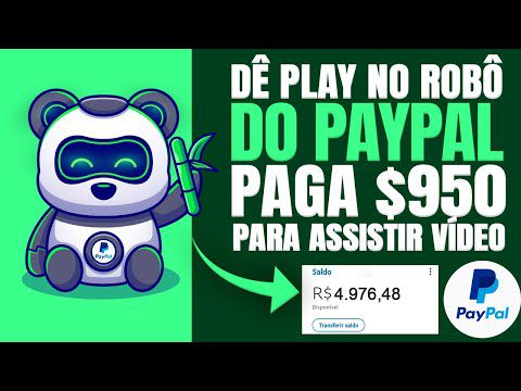GANHE $950 em 60 Min Dê Play no ROBÔ do PAYPAL | Ganhar Dinheiro Assistindo Vídeos no YouTube