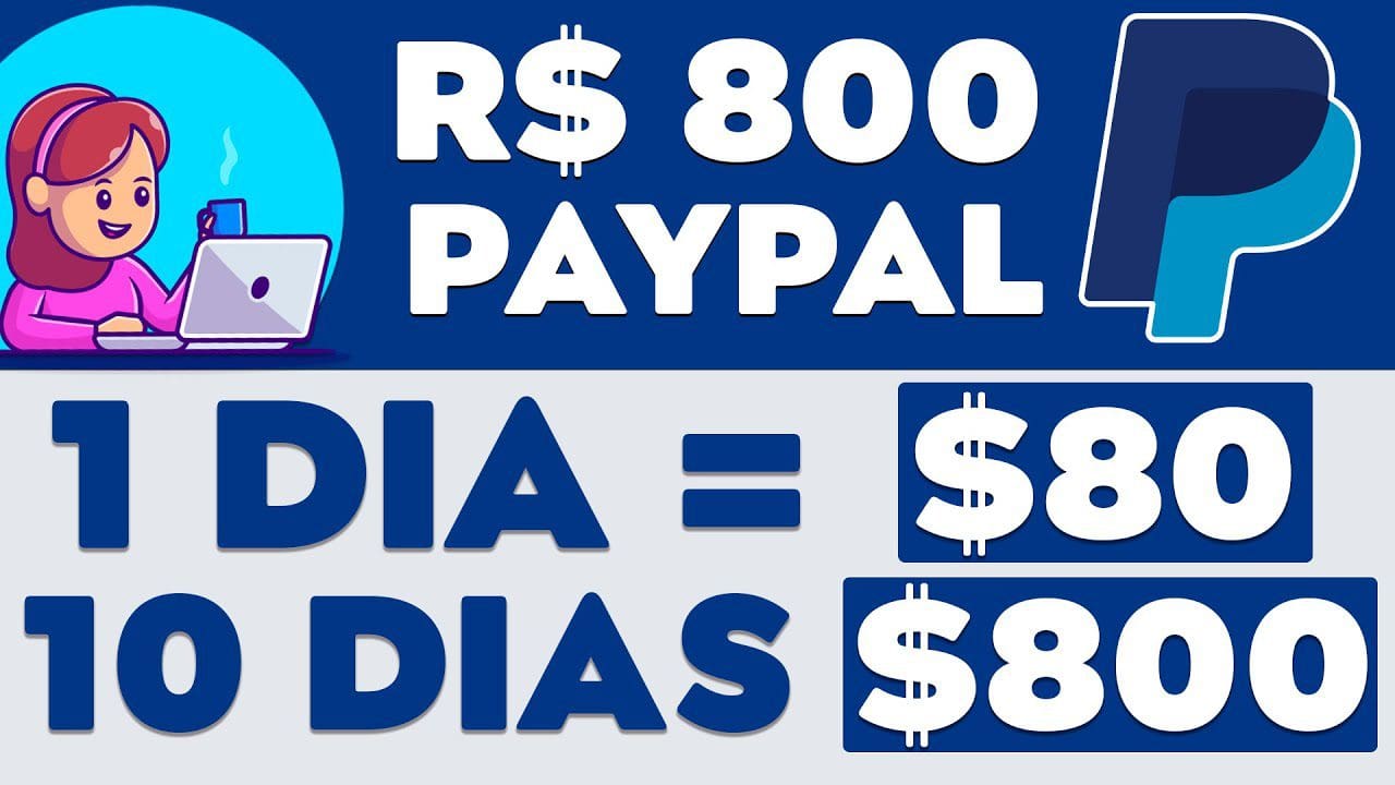 GANHE DINHEIRO PAYPAL ($800) Ganhe Dinheiro Grátis no PayPal 2022