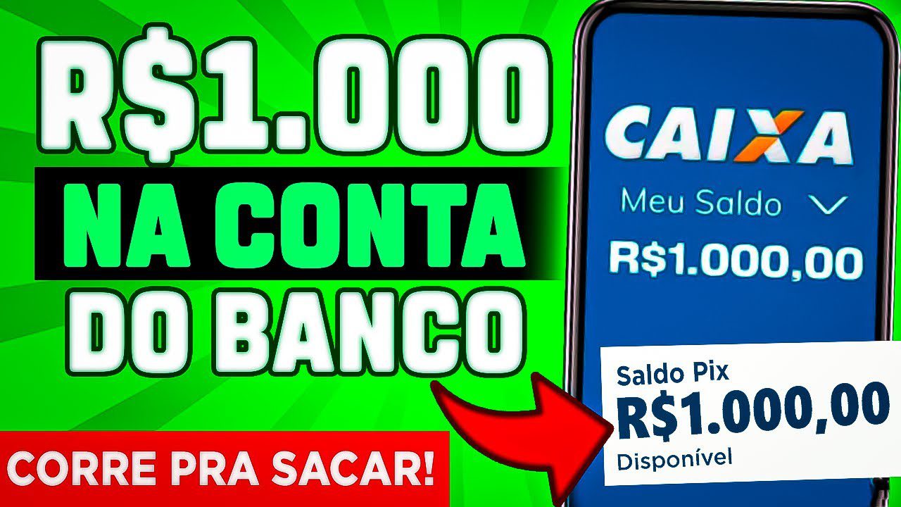 [CADASTROU GANHOU] ✅ Resgate R$1.000 Reais na sua Conta Banco 100% DE GRAÇA