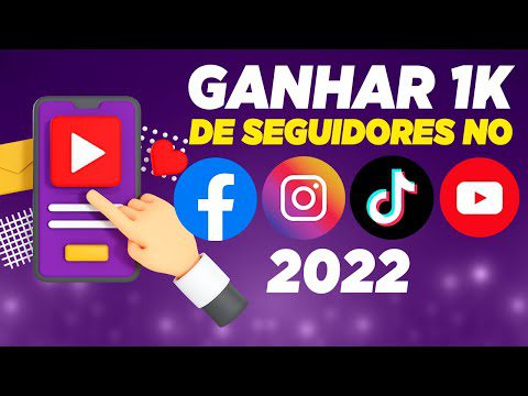 URGENTE Ganhar 1k de Seguidores no Instagram – Tiktok – YouTube e Facebook em 2022 e Ganhar Dinheiro