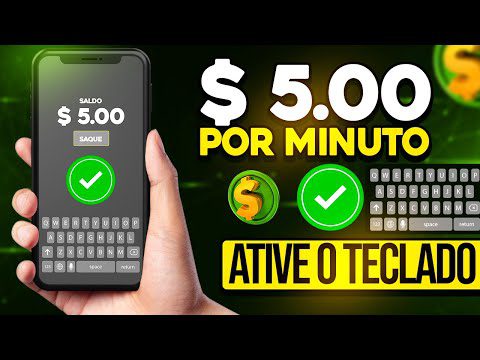 📲ATIVE O TECLADO do CELULAR Ganhe $ 5.00 por MINUTO Ganhar dinheiro na internet usando o celular