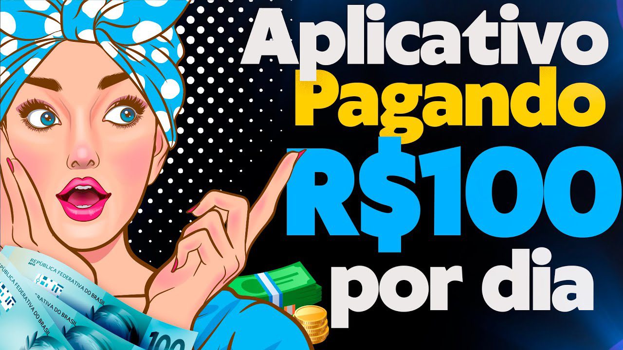 FAÇA ATÉ R$100,00 POR DIA com esse APP para GANHA DINHEIRO – Aplicativo para Ganhar Dinheiro