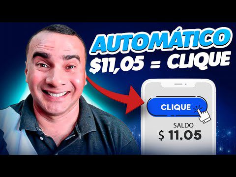 GANHE $ 11,05 AUTOMÁTICO em Segundos com CLIQUE (Ganhe dinheiro na internet) Vinícius Vieira