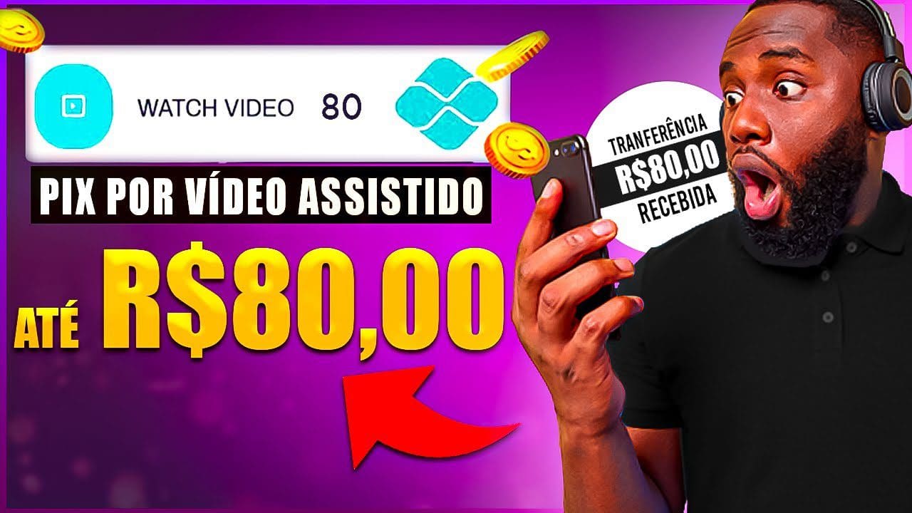 ✅ 1 PIX DE R$80 A CADA VÍDEO – App Que Mais Paga Via Pix Para Assistir Vídeos