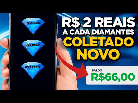 💎GANHE R$ 2 REAIS a CADA DIAMANTES COLETADO – NOVO SITE Pagando em dólares todo dia