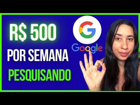 💵GANHE R$ 500 POR SEMANA – fazendo pesquisas no Google (ganhe dinheiro pelo celular)