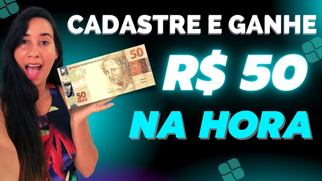 CADASTRE E GANHE NA HORA R$ 50 reais via pix – app cadastre e ganhe