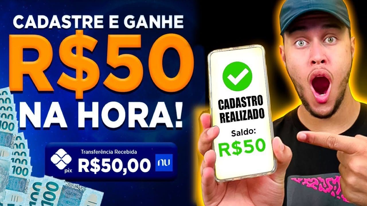 CADASTRE E GANHE NA HORA R$ 50 REAIS VIA PIX – APP CADASTRE E GANHE E PODE SACAR