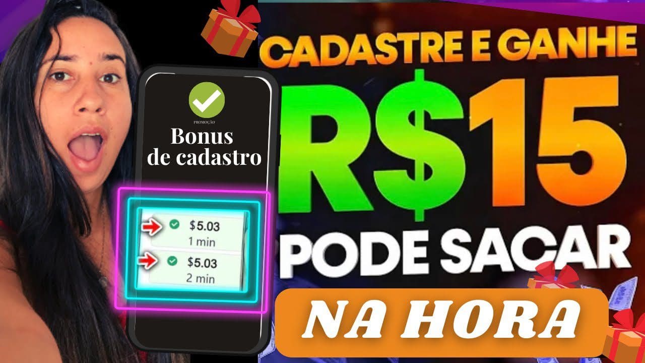 GANHE R$ 15 NO CADASTRO / APP PAGANDO NO CADASTRO VIA PIX 2022