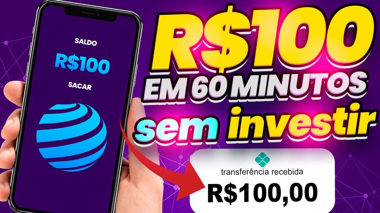 Ganhe R$100 a Cada 60 Minutos Nesse Aplicativo (SEM INVESTIR) | Ganhe dinheiro na internet 2023