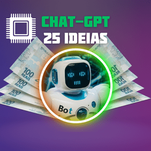 ChatGpt 25 Ideias Criativas para Ganhar Dinheiro na Internet com o ChatGPT em 2023