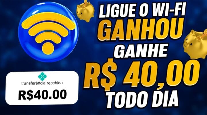 [Ligue o Wi-Fi GANHOU]🤑Ganhe R$ 40,00 Todo Dia – no Celular (Como ganhar dinheiro na internet)