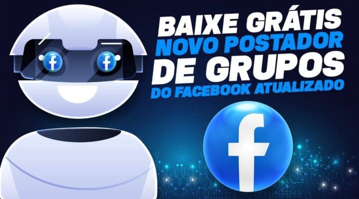 🤖NOVO POSTADOR DE GRUPOS DO FACEBOOK ATUALIZADO (BAIXE AGORA GRÁTIS) Ganhe dinheiro na internet