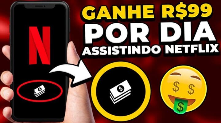 ASSISTINDO NETFLIX Ganhe R$99 Por Dia [Prova de Pagamento] Como Ganhar Dinheiro na Internet