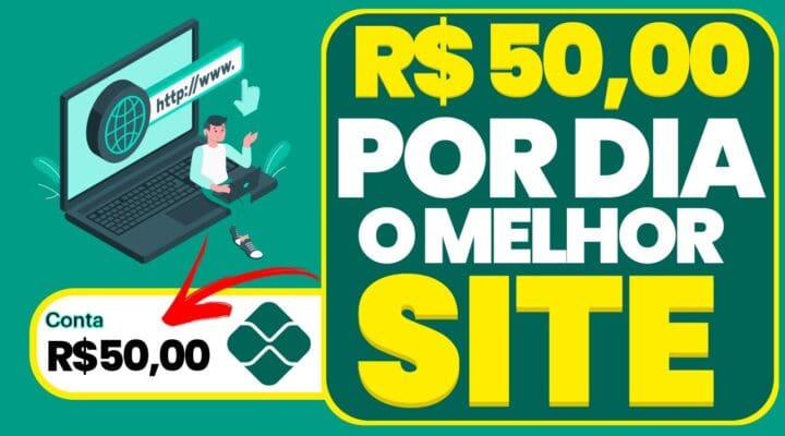 [R$ 50,00 Por Dia] Um dos Melhores Sites para Ganhar dinheiro online