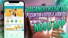 NOVO App Paga R$50 Para Curtir Fotos e Vídeos Ganhar Dinheiro na Internet  (VTOKING-VIP)