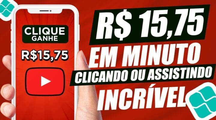 🤑Ganhe R$ 15,75 em 1 MINUTO Clicando ou – Ganhe dinheiro assistindo vídeos